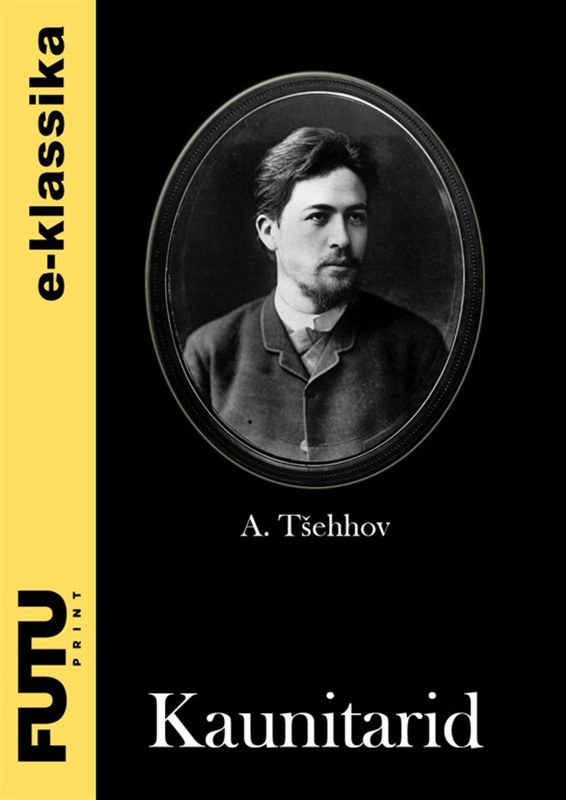 Книга Kaunitarid из серии , созданная Anton Tšehhov, может относится к жанру Русская классика, Литература 19 века, Классическая проза. Стоимость электронной книги Kaunitarid с идентификатором 21186884 составляет 81.86 руб.