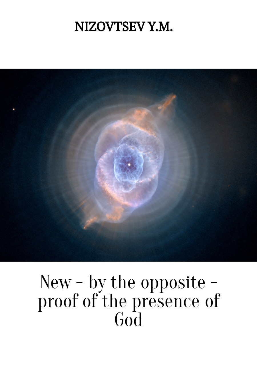 New– by the opposite – proof of the presence of God