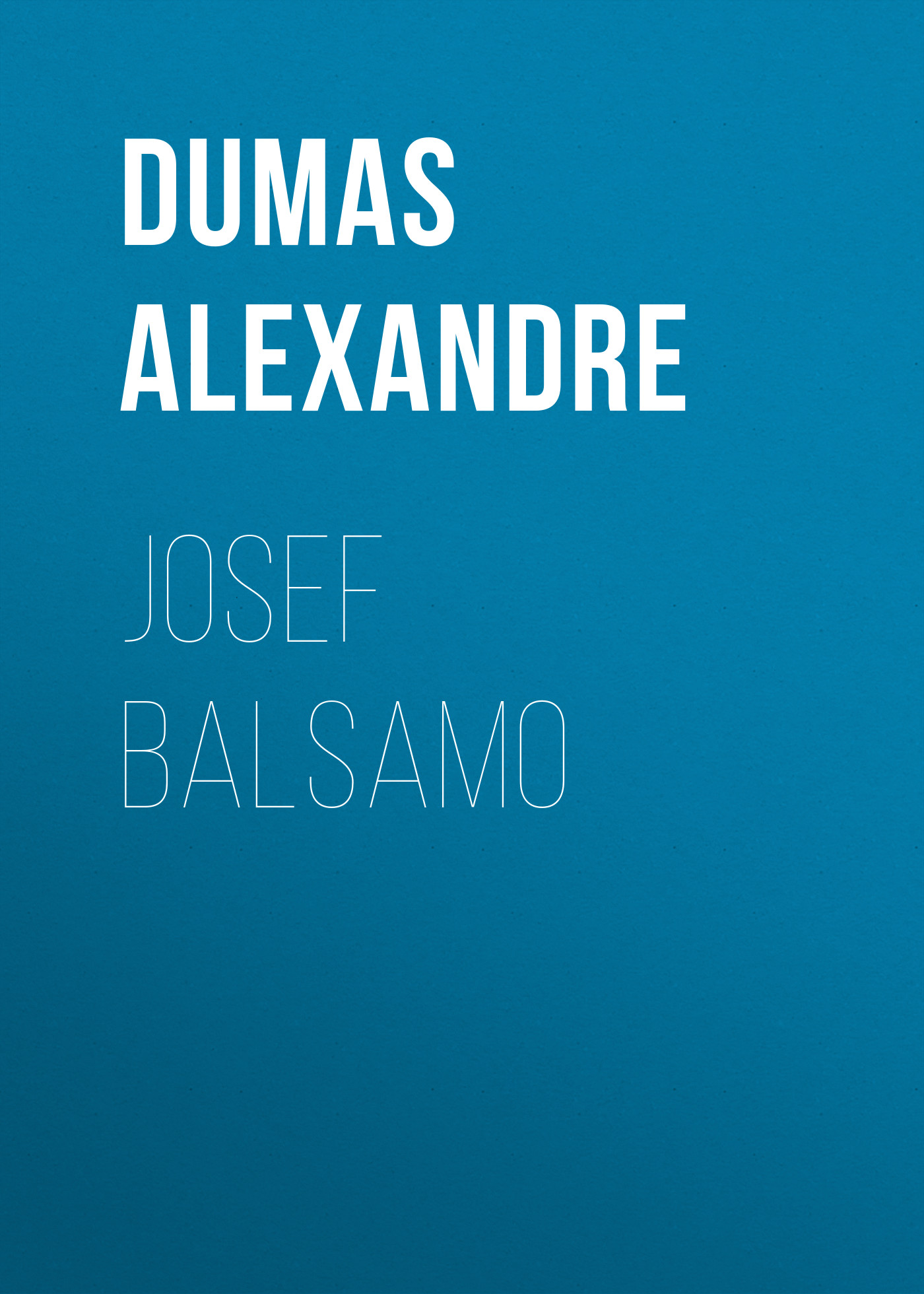 Книга Josef Balsamo из серии , созданная Alexandre Dumas, может относится к жанру Литература 19 века, Зарубежная старинная литература, Зарубежная классика. Стоимость электронной книги Josef Balsamo с идентификатором 25203383 составляет 0 руб.