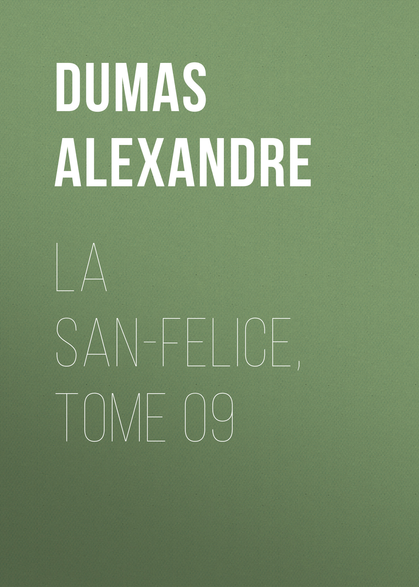Книга La San-Felice, Tome 09 из серии , созданная Alexandre Dumas, может относится к жанру Литература 19 века, Зарубежная старинная литература, Зарубежная классика. Стоимость электронной книги La San-Felice, Tome 09 с идентификатором 25203487 составляет 0 руб.
