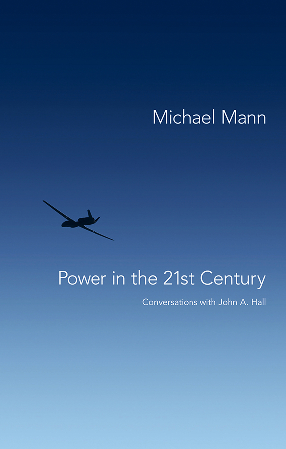 Power in the 21st Century. Conversations with John Hall