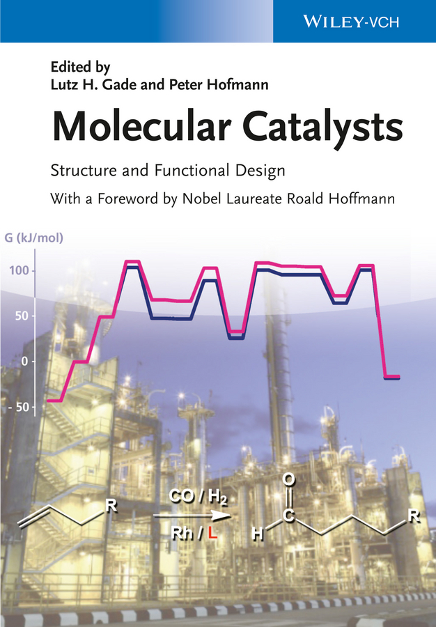 Molecular Catalysts. Structure and Functional Design