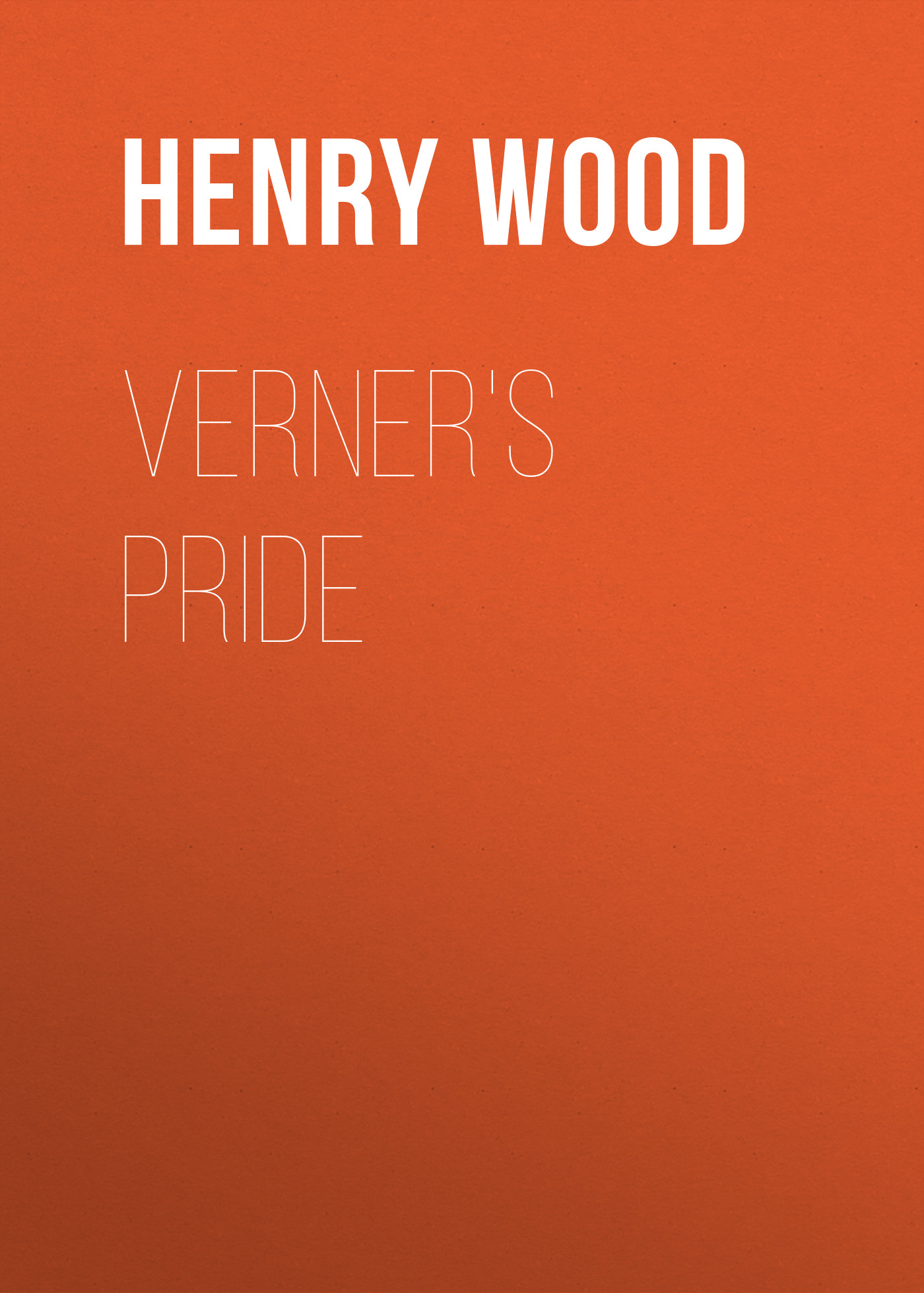 Книга Verner's Pride из серии , созданная Henry Wood, может относится к жанру Зарубежная классика, Литература 19 века, Зарубежная старинная литература. Стоимость электронной книги Verner's Pride с идентификатором 35008489 составляет 0 руб.