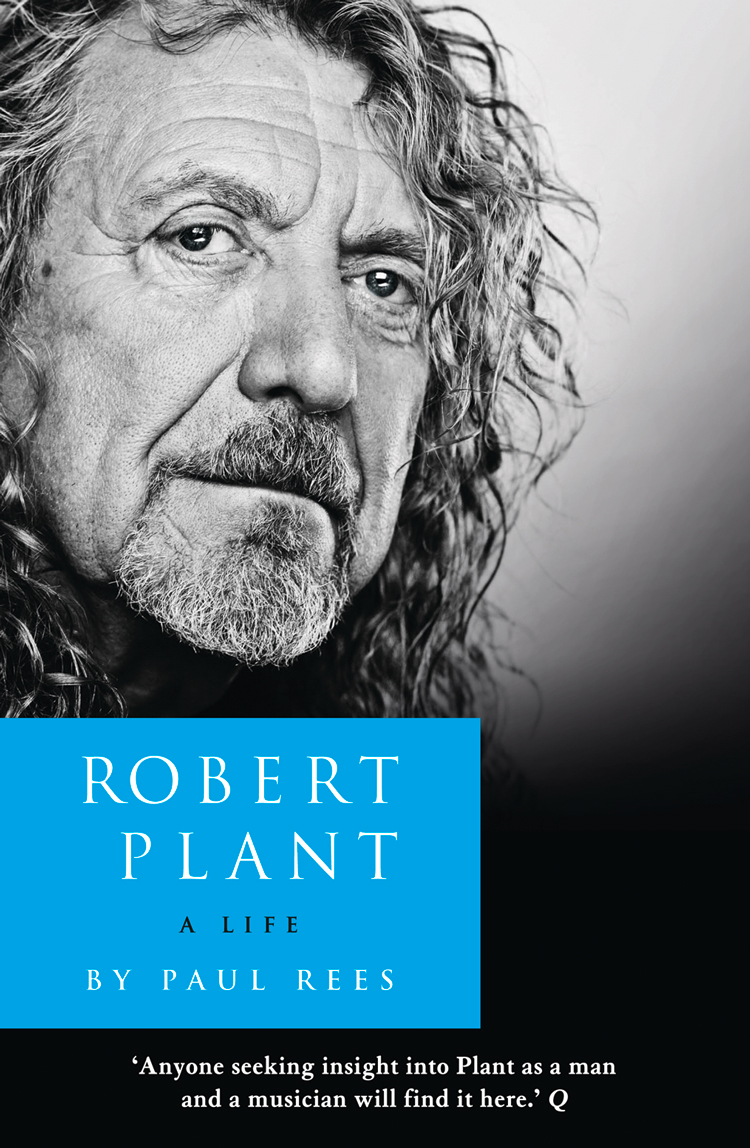 Книга Robert Plant: A Life: The Biography из серии , созданная Paul Rees, может относится к жанру Биографии и Мемуары. Стоимость электронной книги Robert Plant: A Life: The Biography с идентификатором 39768089 составляет 378.45 руб.