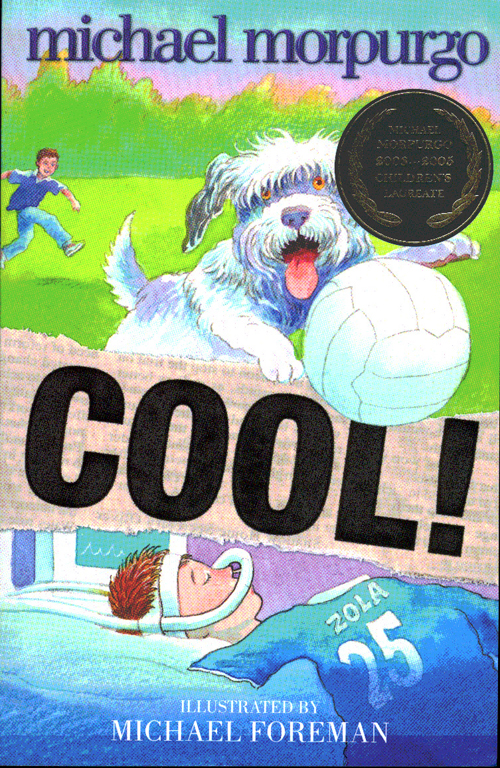 Книга Cool! из серии , созданная Michael Morpurgo, может относится к жанру Природа и животные, Детская проза. Стоимость книги Cool!  с идентификатором 39776189 составляет 426.84 руб.