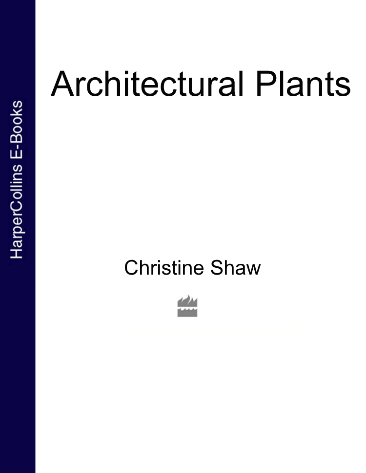 Книга Architectural Plants из серии , созданная Christine Shaw, может относится к жанру Сад и Огород. Стоимость электронной книги Architectural Plants с идентификатором 39778389 составляет 1801.63 руб.