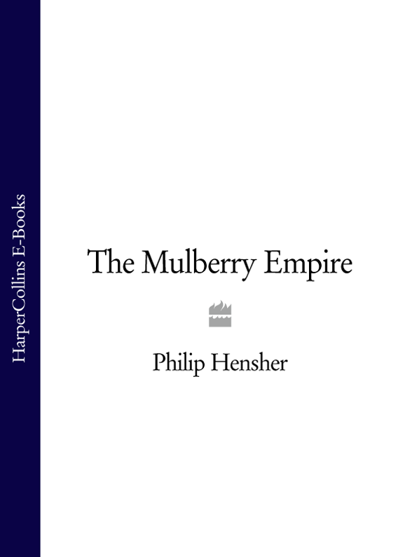 The Mulberry Empire