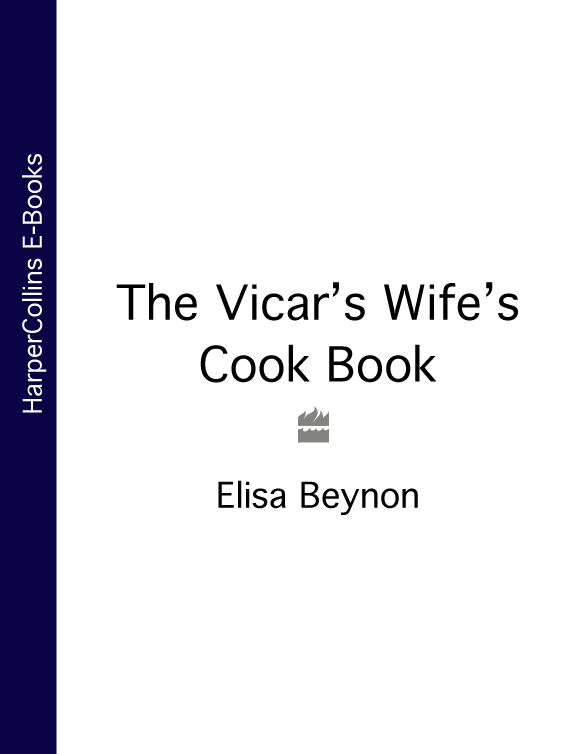Книга The Vicar’s Wife’s Cook Book из серии , созданная Elisa Beynon, может относится к жанру . Стоимость электронной книги The Vicar’s Wife’s Cook Book с идентификатором 39820985 составляет 234.55 руб.