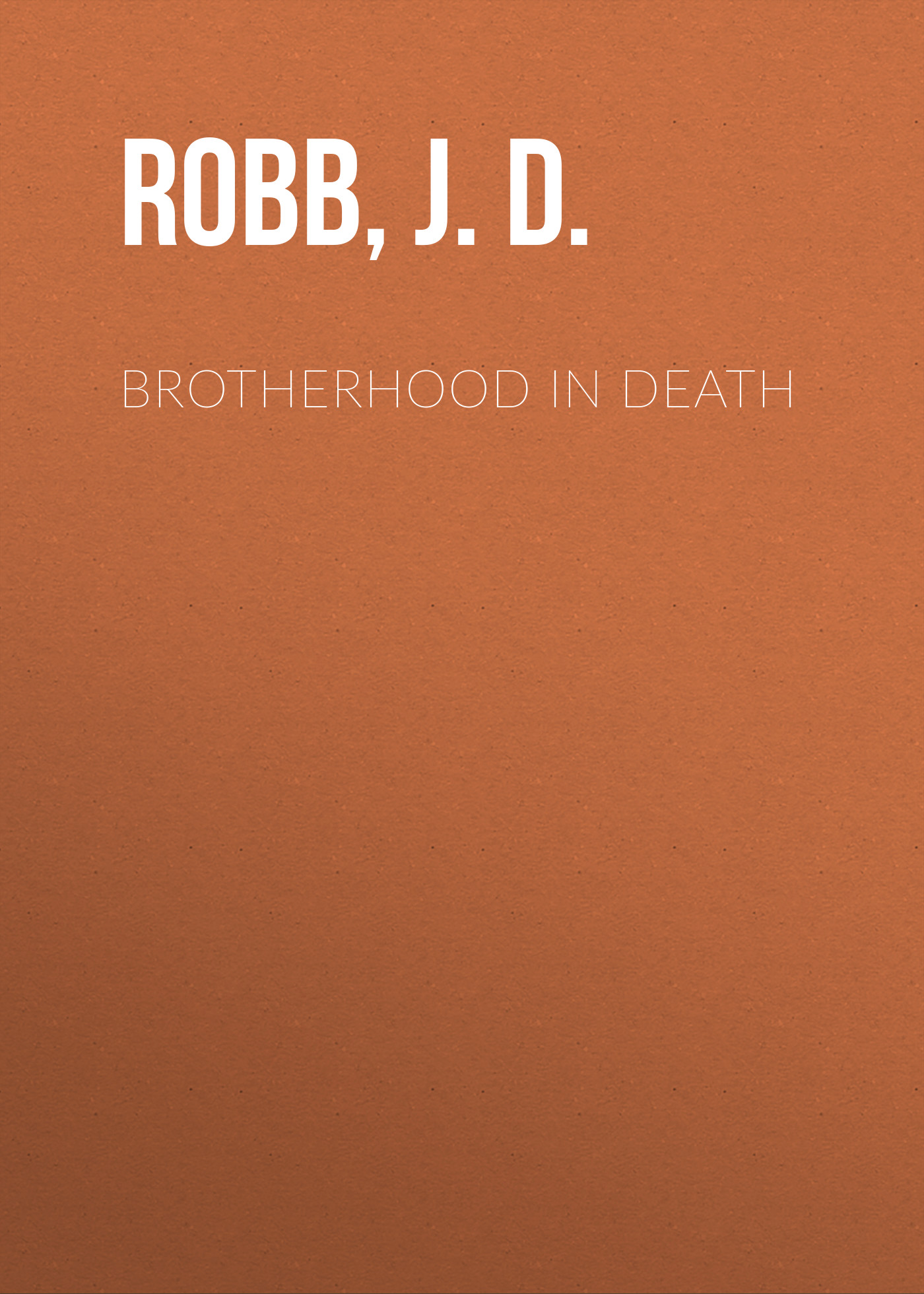 Brotherhood in Death