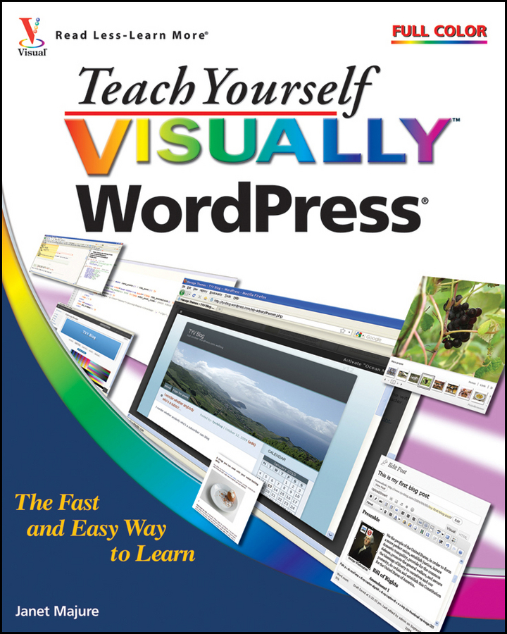 Книга  Teach Yourself Visually WordPress созданная Janet  Majure может относится к жанру зарубежная компьютерная литература, интернет. Стоимость электронной книги Teach Yourself Visually WordPress с идентификатором 43497685 составляет 2623.49 руб.