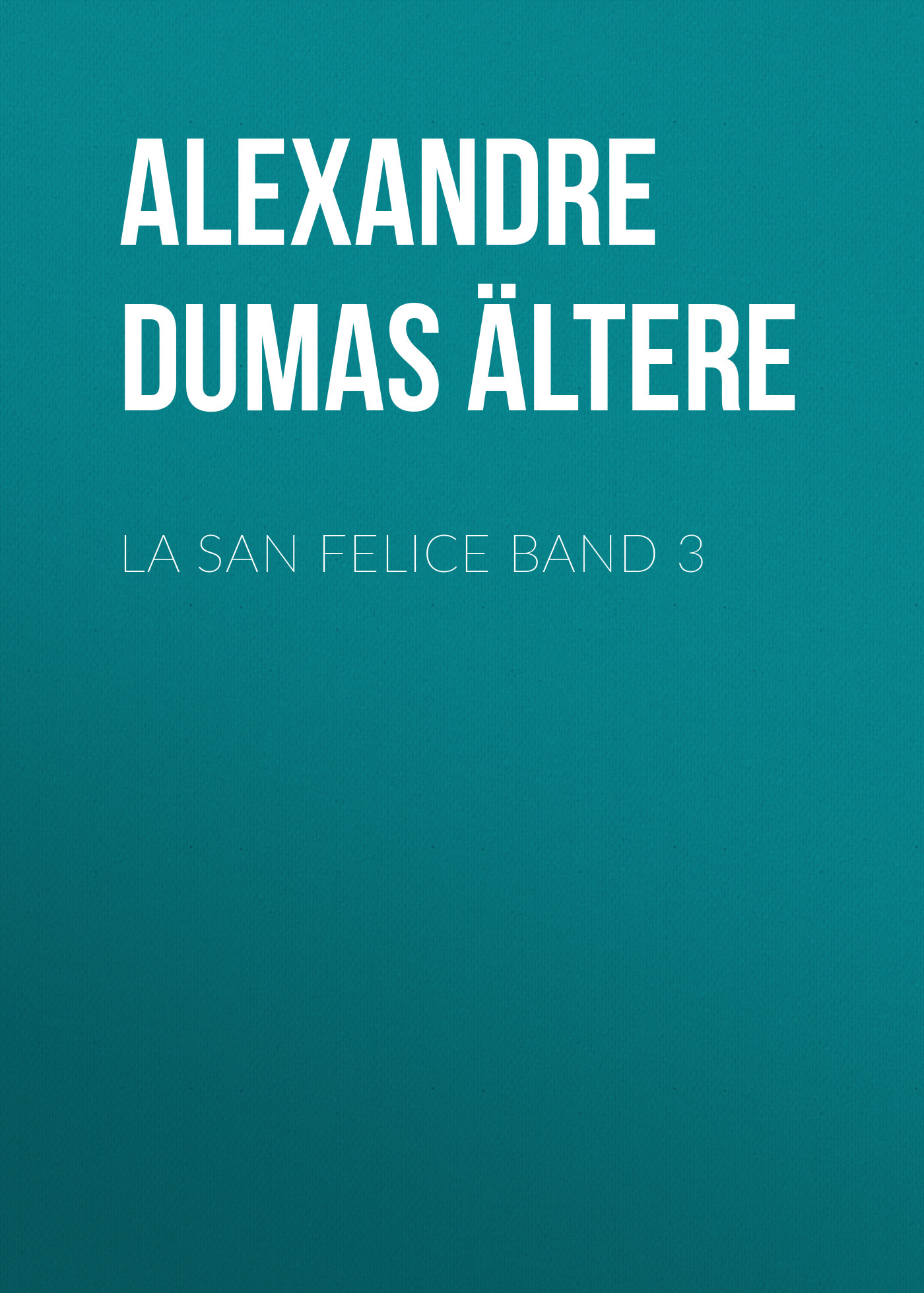 Книга La San Felice Band 3 из серии , созданная Alexandre Dumas der Ältere, может относится к жанру Зарубежная классика. Стоимость электронной книги La San Felice Band 3 с идентификатором 48632780 составляет 0 руб.