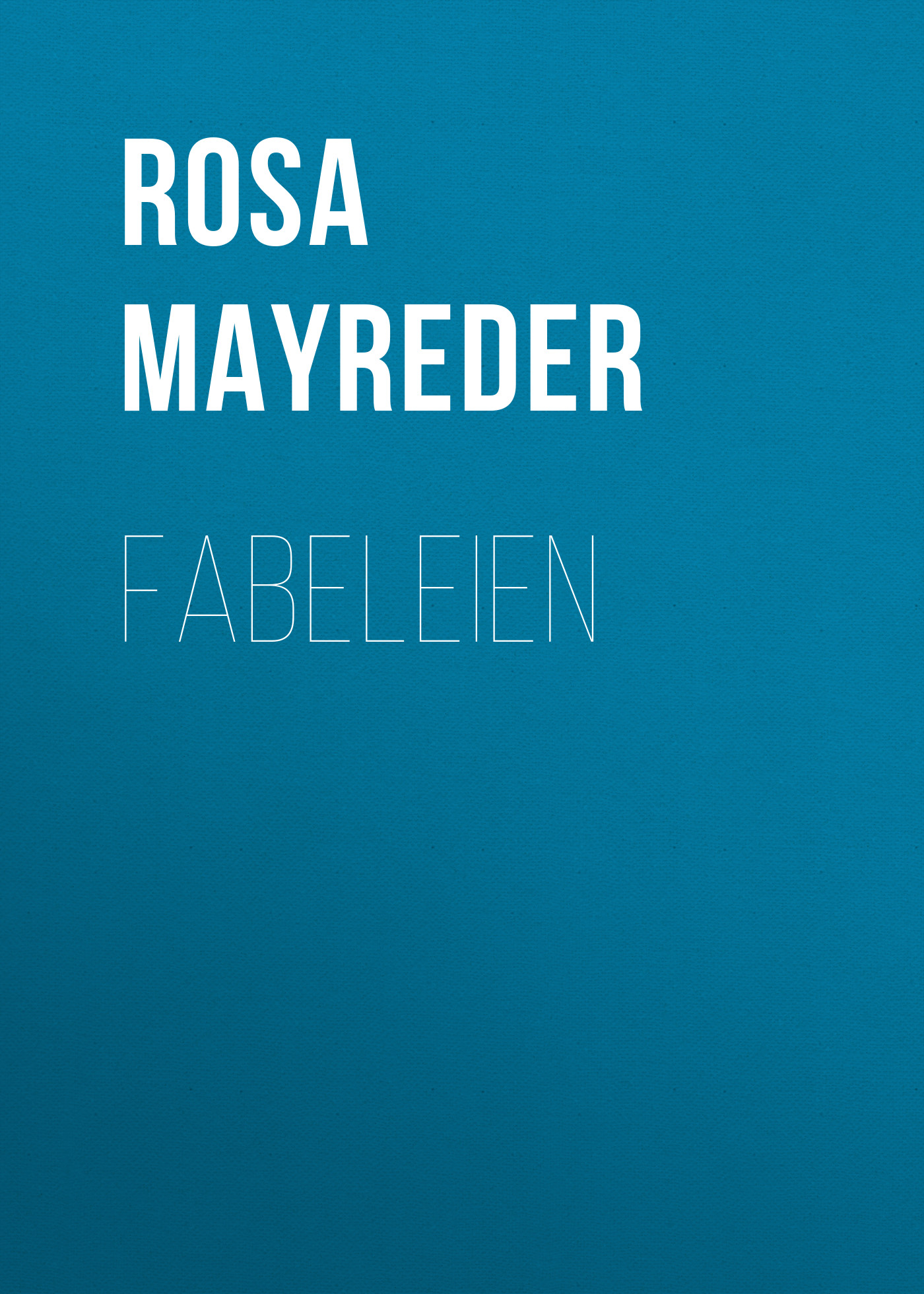 Книга Fabeleien из серии , созданная Rosa Mayreder, может относится к жанру Зарубежная классика. Стоимость электронной книги Fabeleien с идентификатором 48634188 составляет 0 руб.