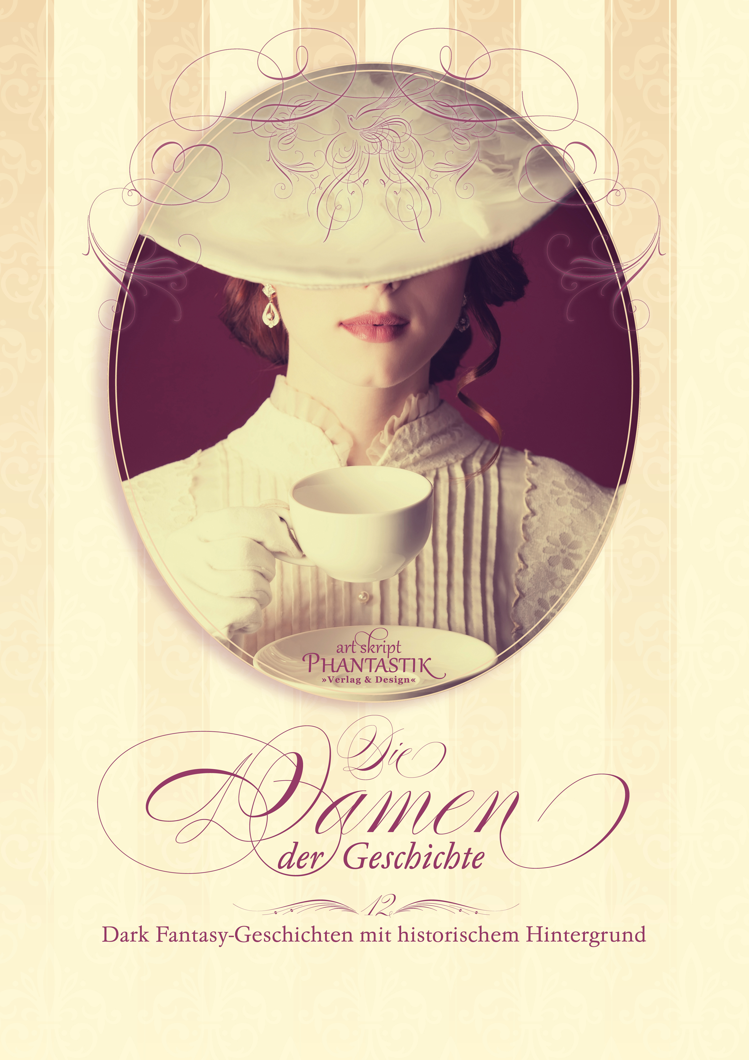 Die Damen der Geschichte 
Die Damen der Geschichte