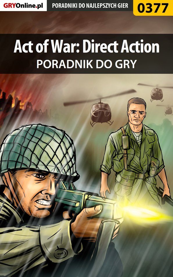 Книга Poradniki do gier Act of War: Direct Action созданная Michał Basta «Wolfen» может относится к жанру компьютерная справочная литература, программы. Стоимость электронной книги Act of War: Direct Action с идентификатором 57198986 составляет 130.77 руб.