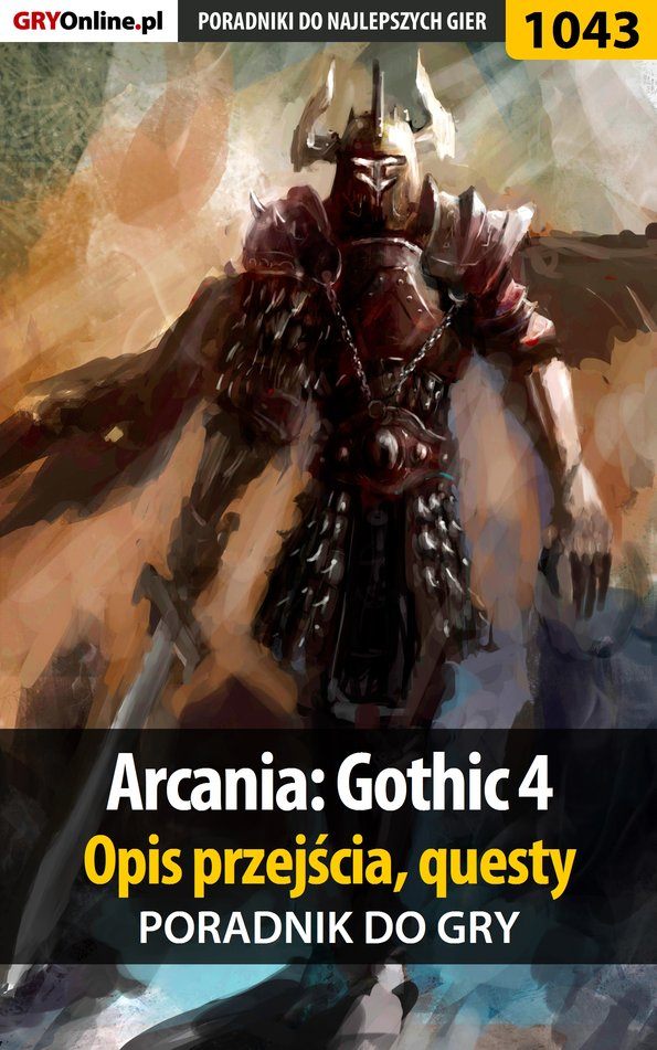 Книга Poradniki do gier Arcania: Gothic 4 созданная Jacek Hałas «Stranger» может относится к жанру компьютерная справочная литература, программы. Стоимость электронной книги Arcania: Gothic 4 с идентификатором 57199181 составляет 130.77 руб.