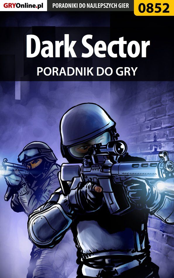 Книга Poradniki do gier Dark Sector созданная Adam Kaczmarek «eJay» может относится к жанру компьютерная справочная литература, программы. Стоимость электронной книги Dark Sector с идентификатором 57199986 составляет 130.77 руб.