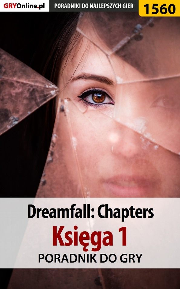 Книга Poradniki do gier Dreamfall: Chapters - Księga 1 созданная Katarzyna Michałowska «Kayleigh» может относится к жанру компьютерная справочная литература, программы. Стоимость электронной книги Dreamfall: Chapters - Księga 1 с идентификатором 57200386 составляет 130.77 руб.
