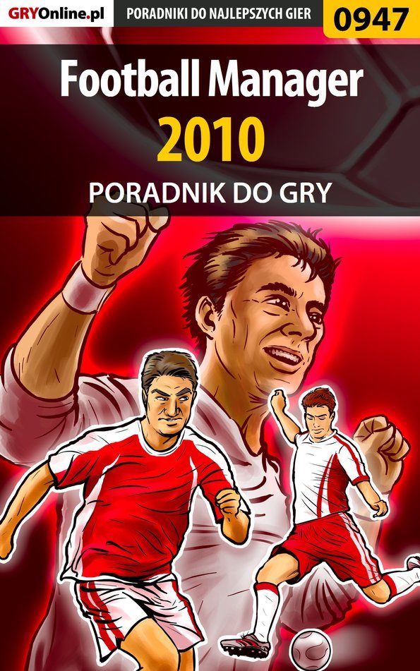 Книга Poradniki do gier Football Manager 2010 созданная Maciej Bajorek «maciek_ssi» может относится к жанру компьютерная справочная литература, программы. Стоимость электронной книги Football Manager 2010 с идентификатором 57201781 составляет 130.77 руб.