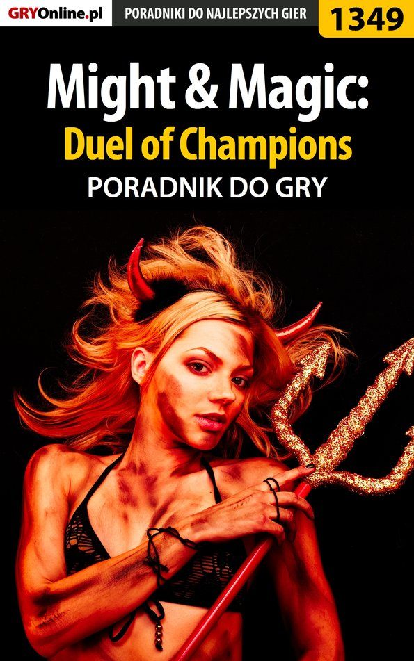 Книга Poradniki do gier Might  Magic: Duel of Champions созданная Patryk Greniuk «Tyon», Maciej Mieńko «Maxie» может относится к жанру компьютерная справочная литература, программы. Стоимость электронной книги Might  Magic: Duel of Champions с идентификатором 57202981 составляет 130.77 руб.