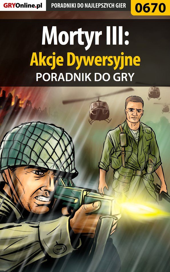 Книга Poradniki do gier Mortyr III: Akcje Dywersyjne созданная Szymon Błaszczyk «SirGoldi» может относится к жанру компьютерная справочная литература, программы. Стоимость электронной книги Mortyr III: Akcje Dywersyjne с идентификатором 57203081 составляет 130.77 руб.