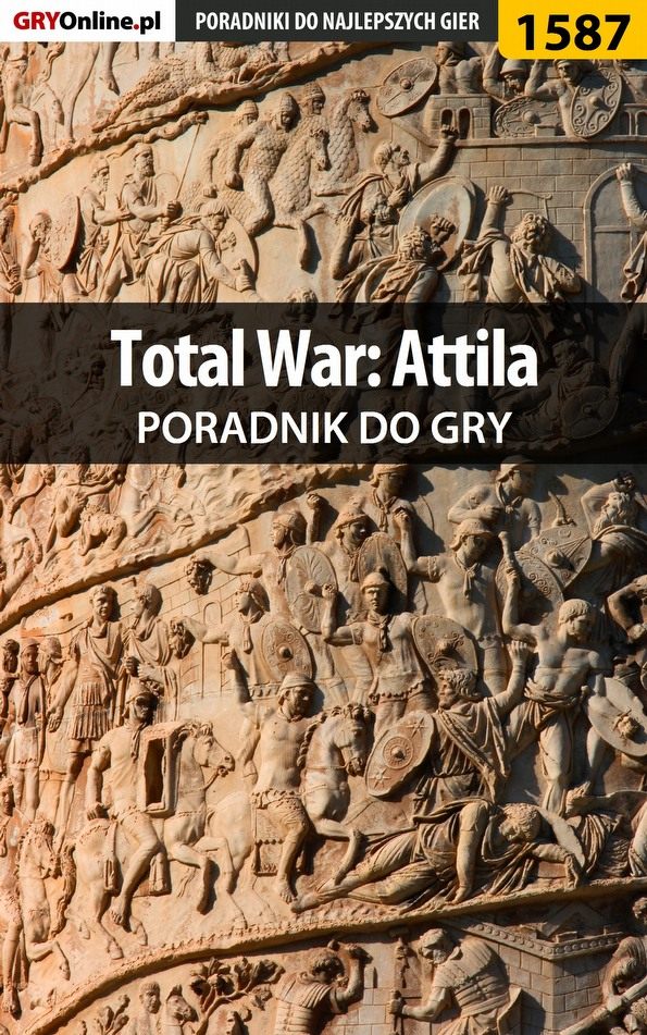 Книга Poradniki do gier Total War: Attila созданная Pilarski Łukasz может относится к жанру компьютерная справочная литература, программы. Стоимость электронной книги Total War: Attila с идентификатором 57206481 составляет 130.77 руб.