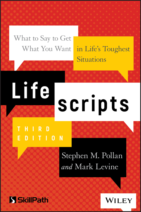 Книга  Lifescripts созданная Stephen M. Pollan, Mark LeVine, Wiley может относится к жанру малый и средний бизнес. Стоимость электронной книги Lifescripts с идентификатором 62245485 составляет 2349.67 руб.