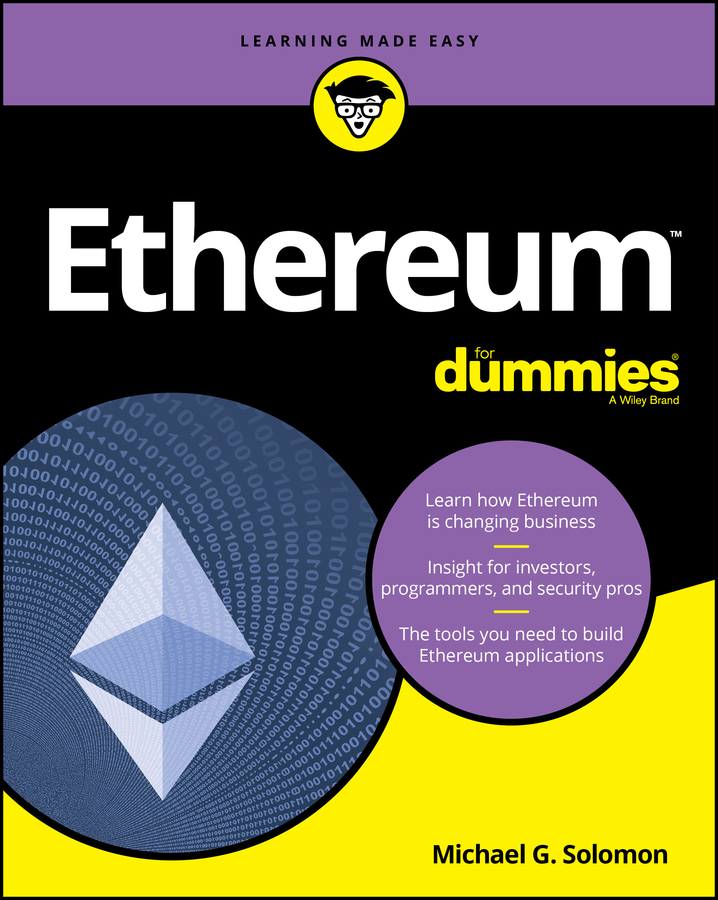 Книга  Ethereum For Dummies созданная Michael G. Solomon, Wiley может относится к жанру базы данных. Стоимость электронной книги Ethereum For Dummies с идентификатором 62265480 составляет 2021.84 руб.