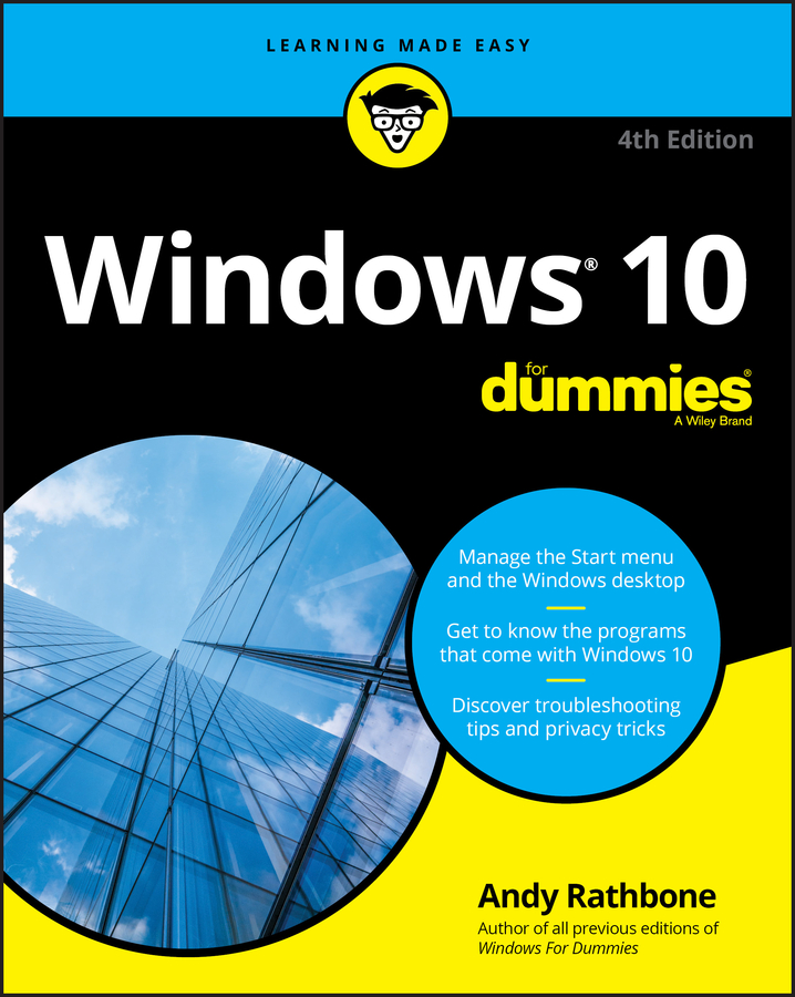 Книга  Windows 10 For Dummies созданная Andy  Rathbone, Wiley может относится к жанру зарубежная компьютерная литература. Стоимость электронной книги Windows 10 For Dummies с идентификатором 62350380 составляет 1676.10 руб.