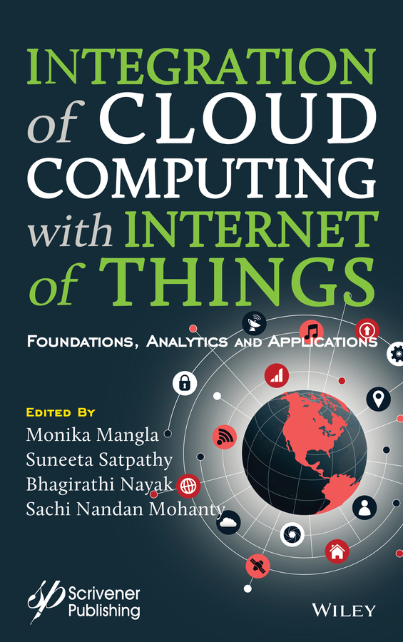 Книга  Integration of Cloud Computing with Internet of Things созданная Bhagirathi Nayak, Sachi Nandan Mohanty, Suneeta Satpathy, Monika Mangla, Wiley может относится к жанру программы. Стоимость электронной книги Integration of Cloud Computing with Internet of Things с идентификатором 64356680 составляет 18073.65 руб.