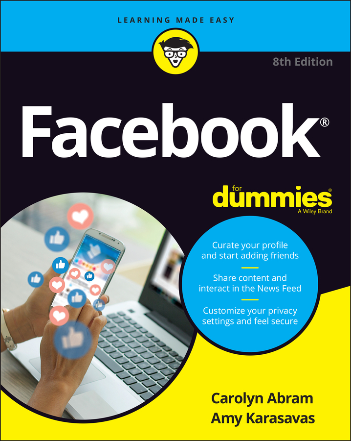 Книга  Facebook For Dummies созданная Amy Karasavas, Carolyn  Abram, Wiley может относится к жанру интернет. Стоимость электронной книги Facebook For Dummies с идентификатором 64818680 составляет 1683.56 руб.