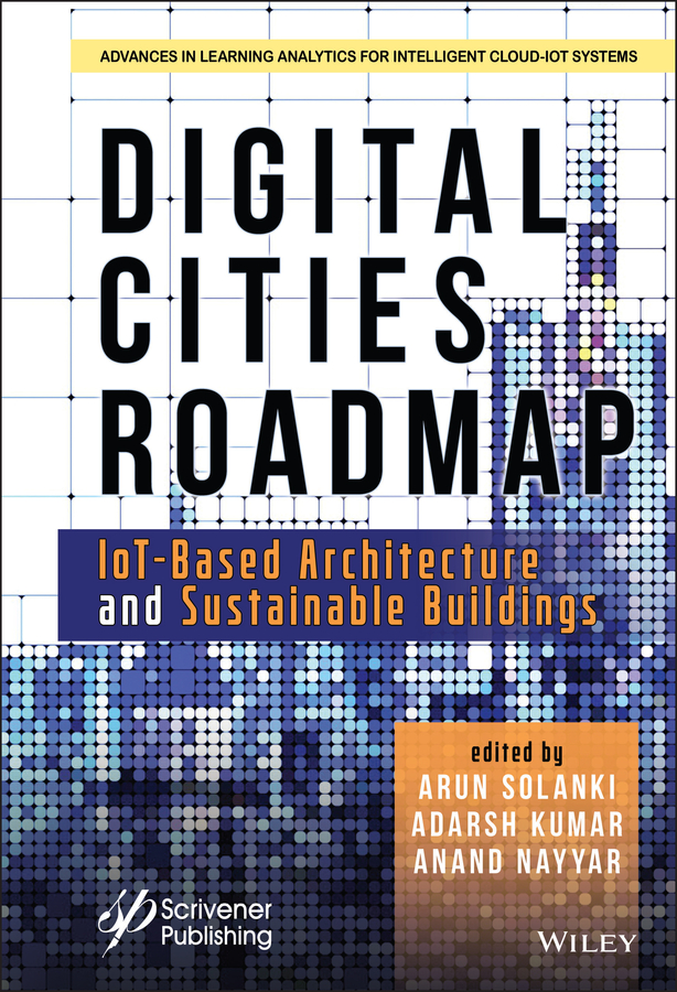 Книга  Digital Cities Roadmap созданная Anand Nayyar, Arun Solanki, Adarsh Kumar, Wiley может относится к жанру программы. Стоимость электронной книги Digital Cities Roadmap с идентификатором 65064685 составляет 18083.05 руб.