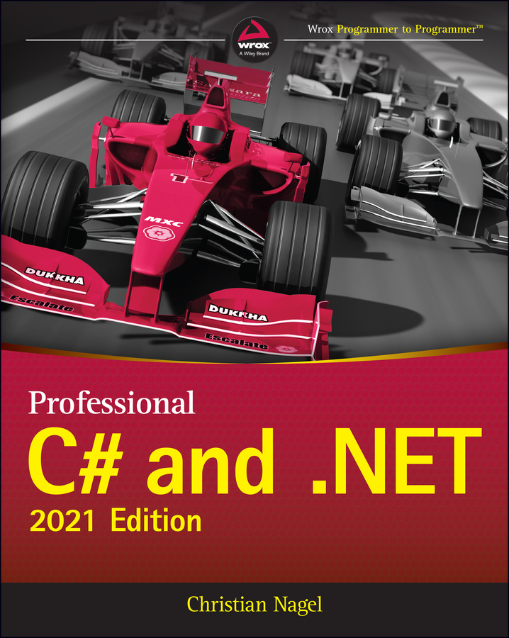 Книга  Professional C# and .NET созданная Christian Nagel, Wiley может относится к жанру программы. Стоимость электронной книги Professional C# and .NET с идентификатором 66234081 составляет 4017.93 руб.