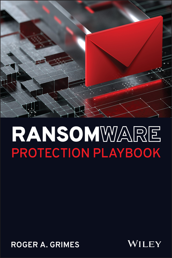 Книга  Ransomware Protection Playbook созданная Roger A. Grimes, Wiley может относится к жанру зарубежная компьютерная литература. Стоимость электронной книги Ransomware Protection Playbook с идентификатором 66400489 составляет 1879.74 руб.