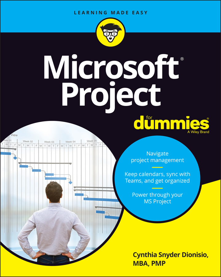 Книга  Microsoft Project For Dummies созданная Cynthia Snyder Dionisio, Wiley может относится к жанру программы. Стоимость электронной книги Microsoft Project For Dummies с идентификатором 67178086 составляет 2012.88 руб.