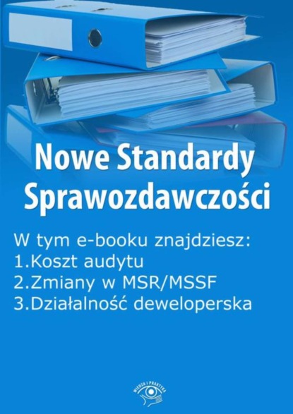 Nowe Standardy Sprawozdawczości, wydanie styczeń 2016 r. część I 
Nowe Standardy Sprawozdawczości, wydanie styczeń 2016 r. część I
