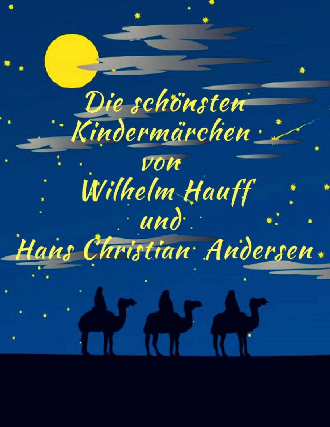 Märchenbuch schönsten Kindermärchen von Wilhelm Hauff und Hans