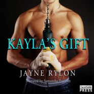 Kayla\'s Gift (Unabridged)