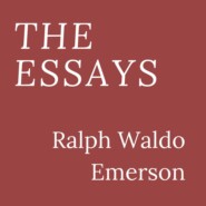 The Essays (Unabridged)