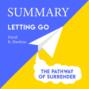 Summary: Letting go. The Pathway of Surrender. David Hawkins