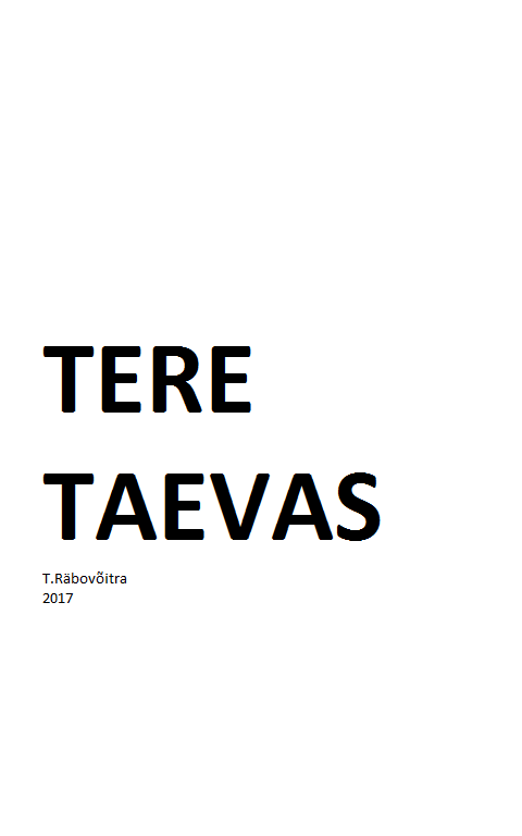 Книга Tere taevas из серии , созданная Teo Räbovõitra, может относится к жанру Философия, Философия, Современная зарубежная литература, Зарубежная деловая литература. Стоимость электронной книги Tere taevas с идентификатором 26111684 составляет 1033.05 руб.