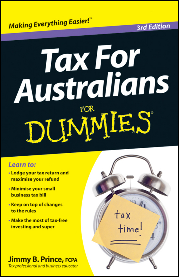 Jimmy Prince B. Tax for Australians For Dummies