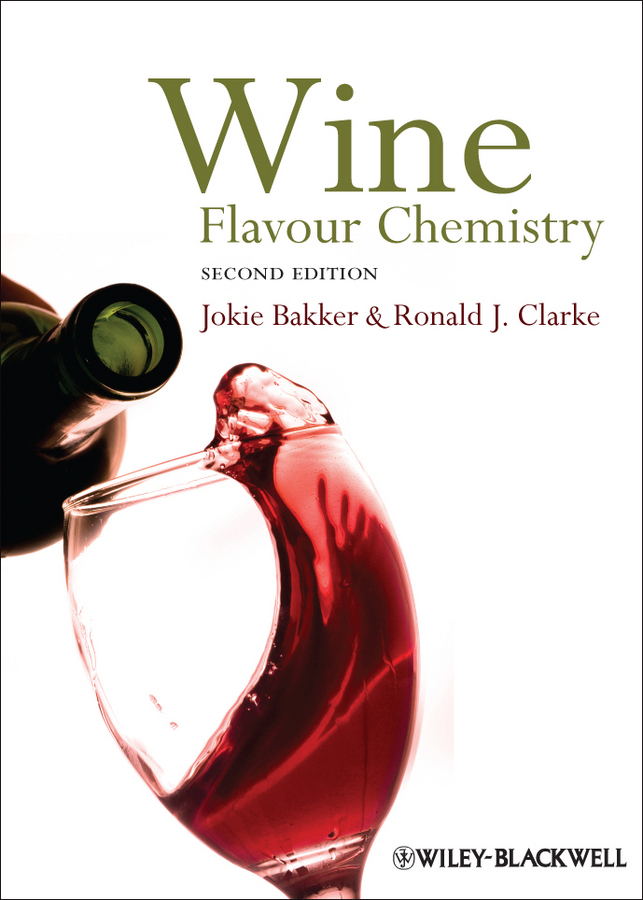 Clarke Ronald J. Wine. Flavour Chemistry