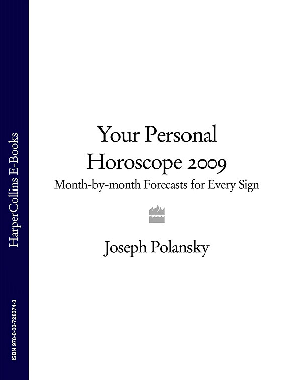 Joseph Polansky Your Personal Horoscope 2009: Month-by-month Forecasts for Every Sign the pregnancy book month by month everything you need to know from america s baby experts