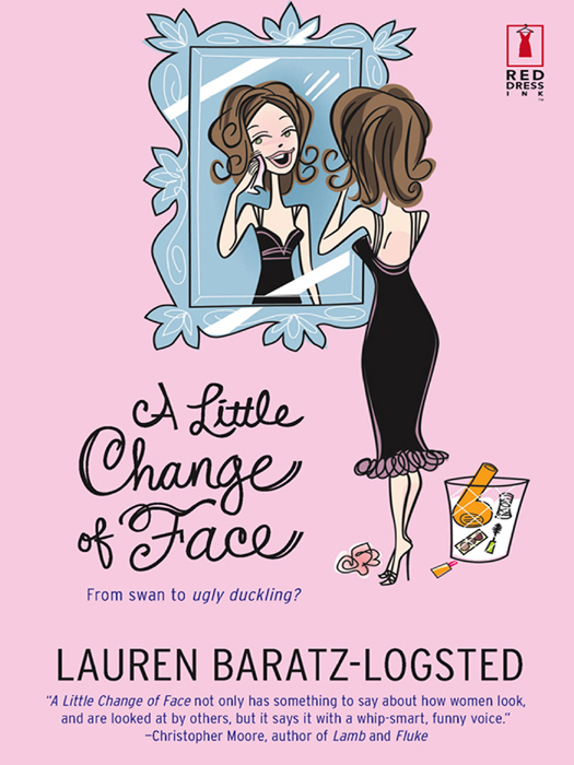 Lauren Baratz-Logsted A Little Change of Face