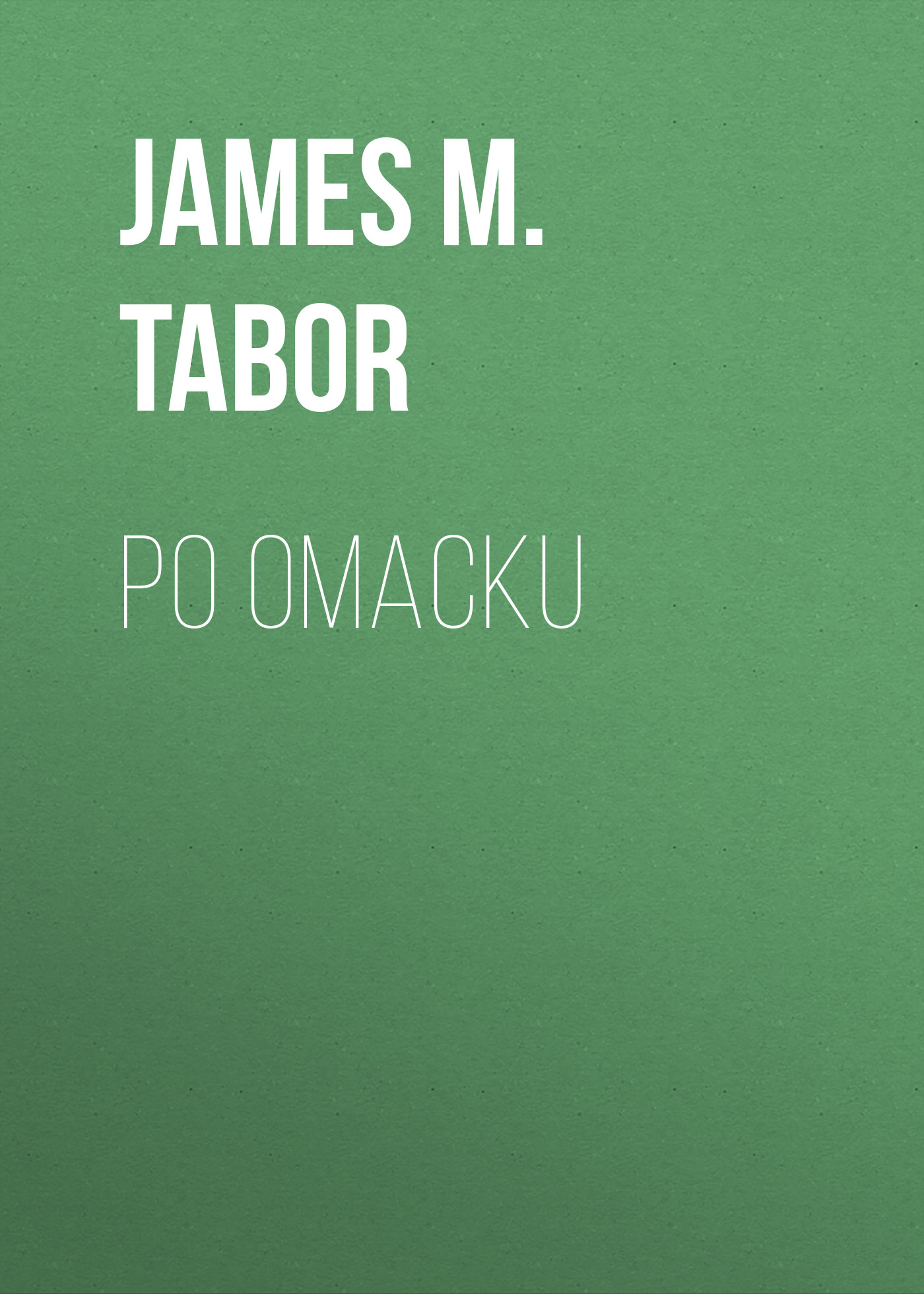 

Po omacku