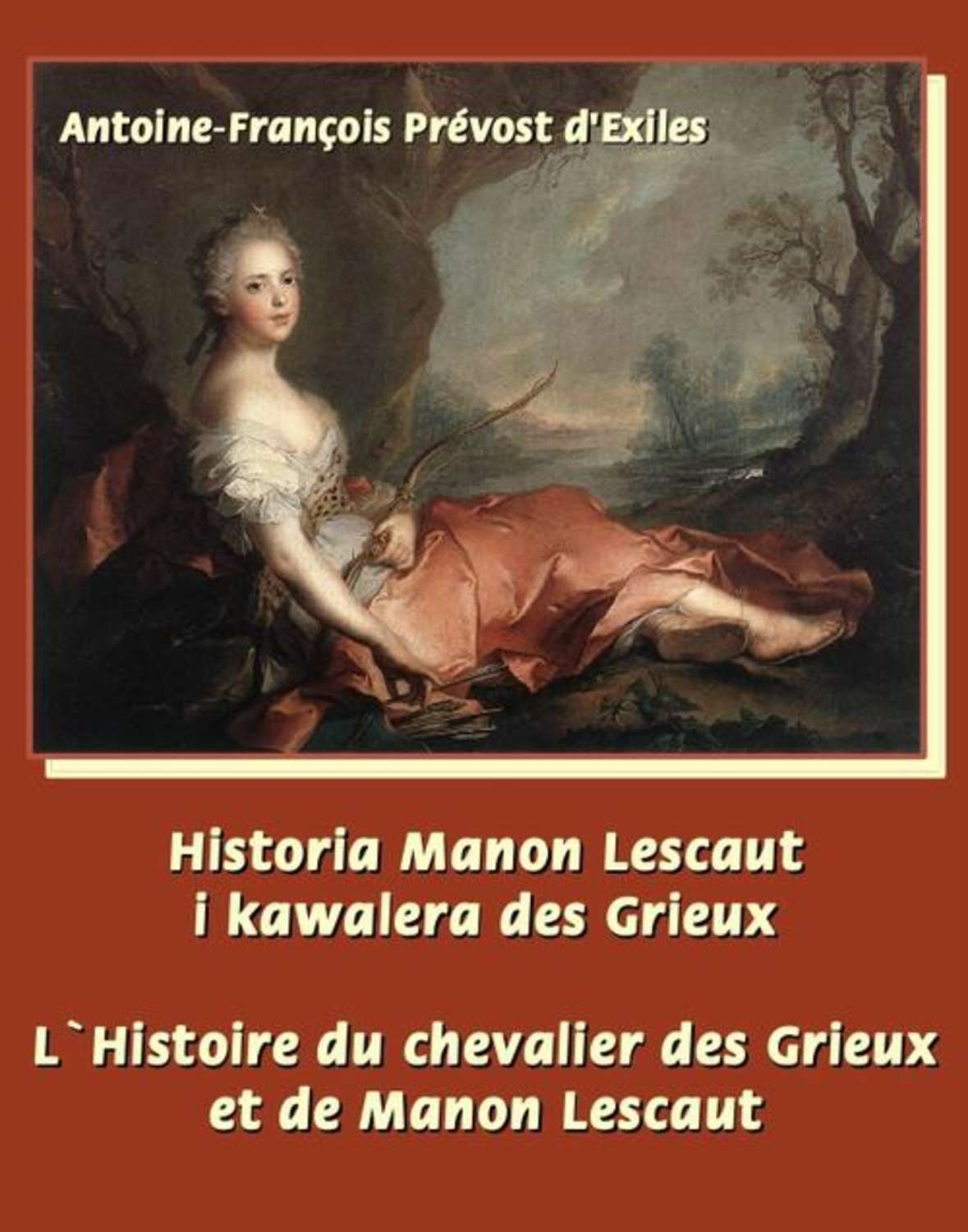 Historia Manon Lescaut i kawalera des Grieux