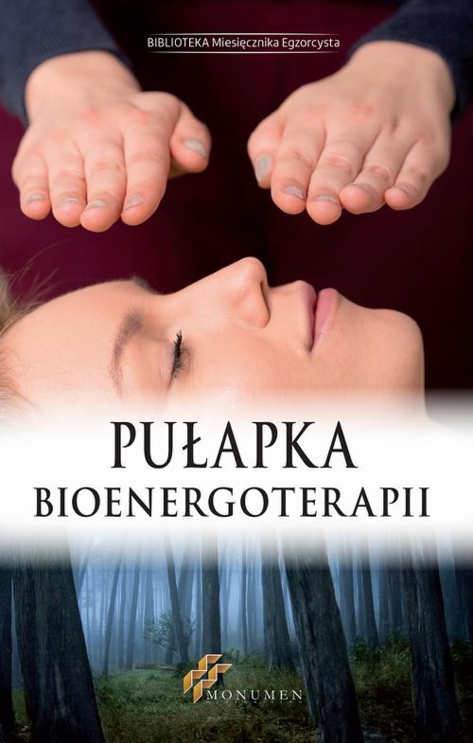 Pułapka Bioenergoterapii