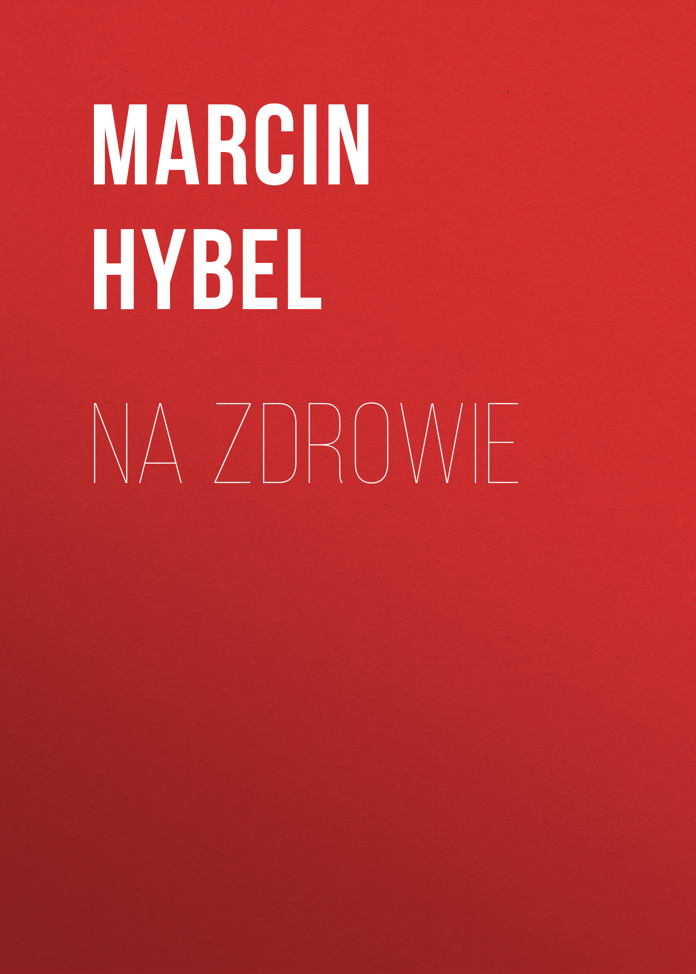 

Na zdrowie