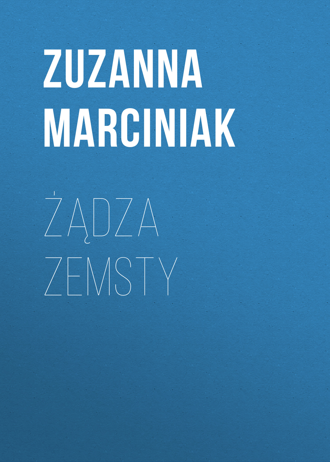 

Żądza zemsty