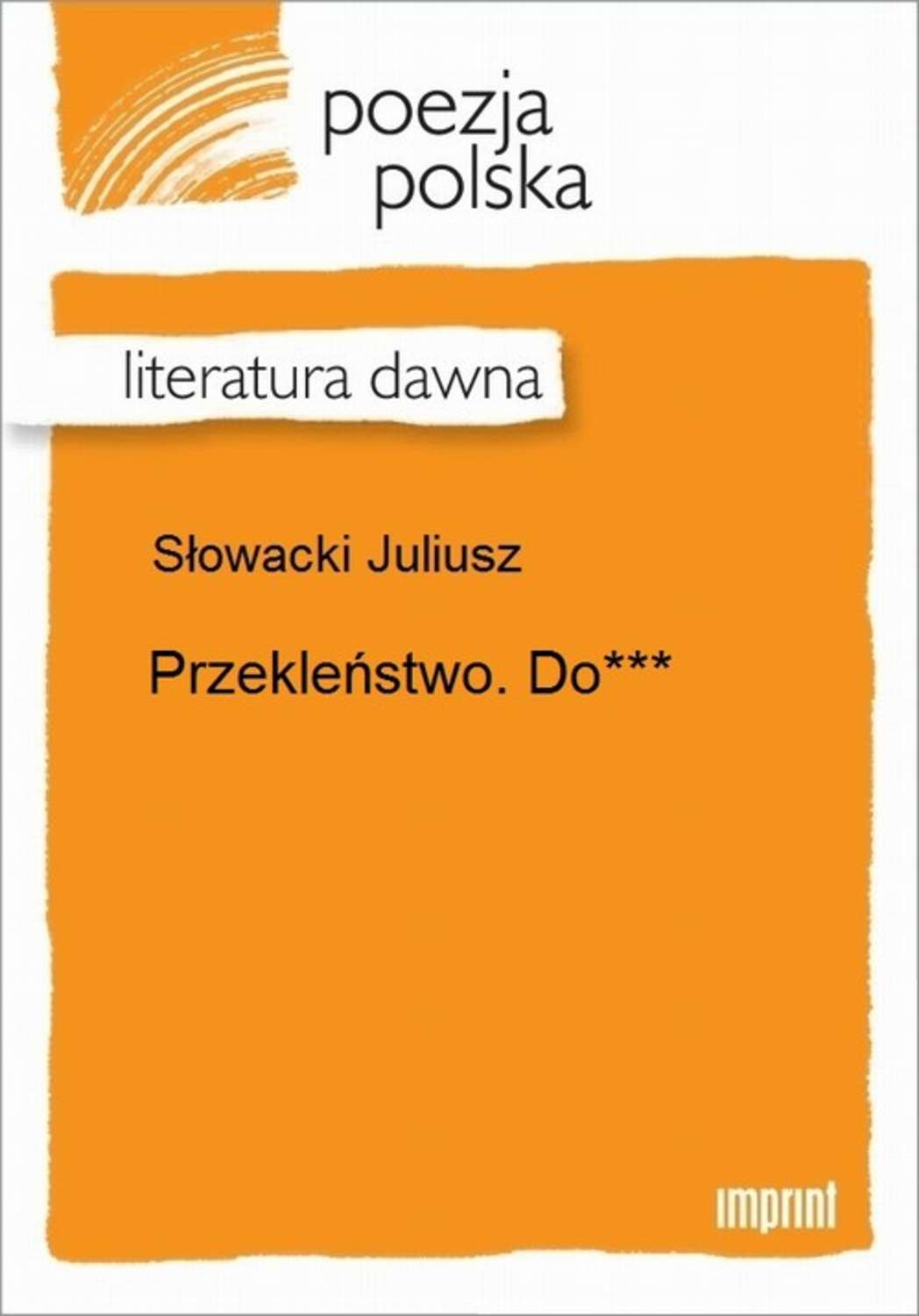 Przekleństwo. Do***